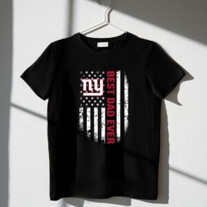 American Flag Best Dad Ever The New York Giants Father 1 T Shirt.jpg