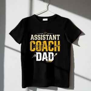 Assistant Coach Dad 1 T Shirt.jpg