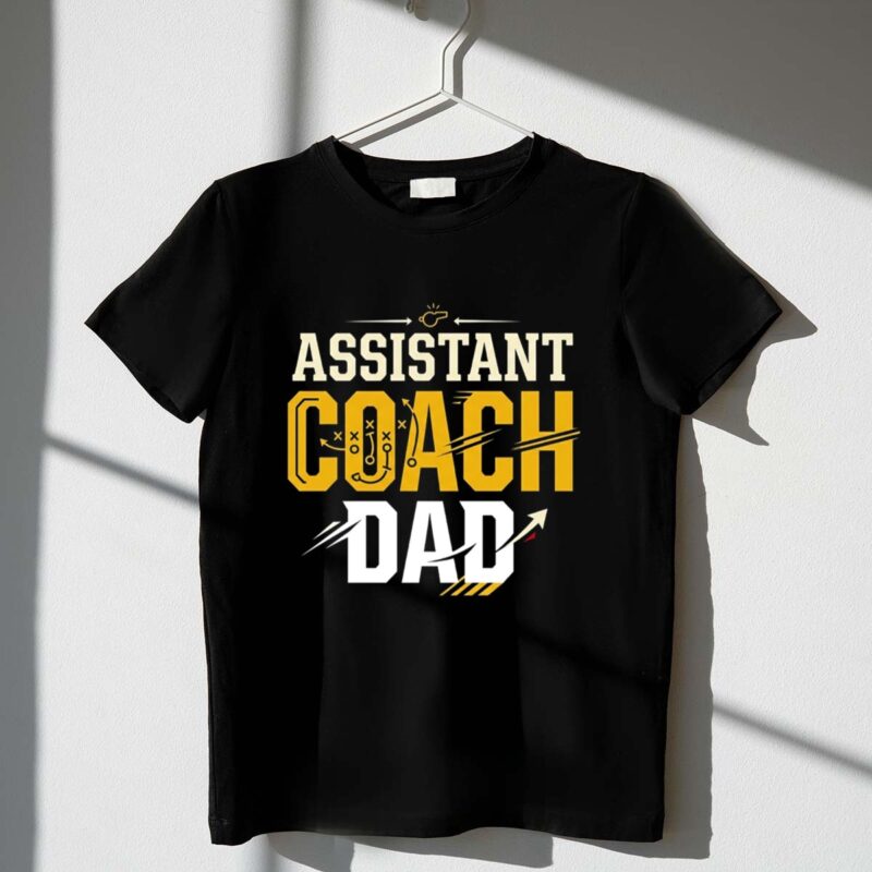Assistant Coach Dad 1 T Shirt.jpg