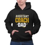 Assistant Coach Dad 2 Hoodie.jpg