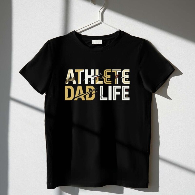 Athlete Dad Life 1 T Shirt.jpg