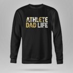 Athlete Dad Life 9 Sweatshirt.jpg