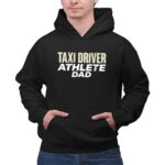 Athlete Taxi Driver Dad 2 Hoodie.jpg