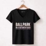 Ballpark Bleacher Dad 7 Womens V Neck.jpg