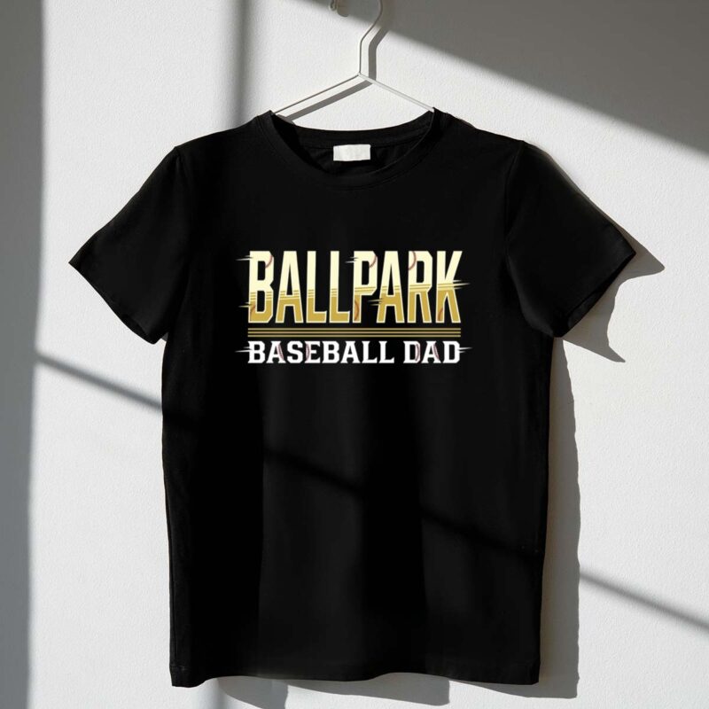 Baseball Dad Ballpark 1 T Shirt.jpg