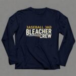 Baseball Dad Bleacher Crew 6 Long Sleeves.jpg