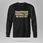 Baseball Dad Chauffeur 9 Sweatshirt.jpg