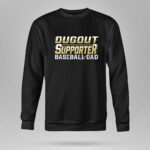 Baseball Dad Dugout Supporter 9 Sweatshirt.jpg