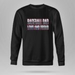 Baseball Dad Loud And Proud 9 Sweatshirt.jpg