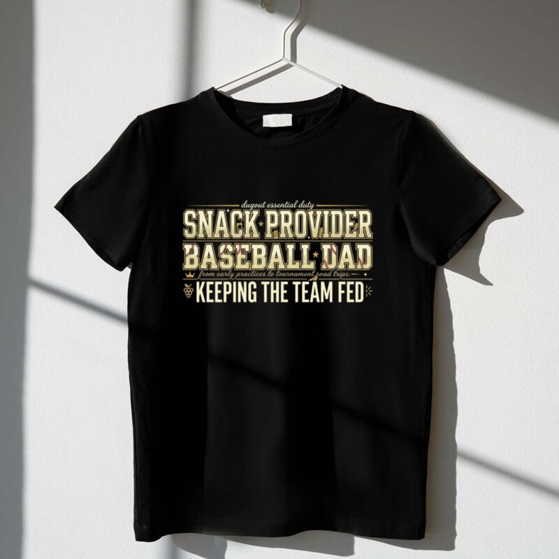 Baseball Dad Snack Provider 1 T Shirt.jpg