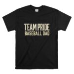 Baseball Dad Team Pride T Shirt 6.jpg