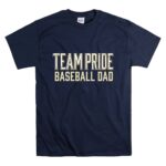 Baseball Dad Team Pride T Shirt 7.jpg