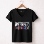 Baseball Dad Weekend Tournament 7 Womens V Neck 1.jpg