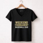 Baseball Dad Weekend Tournament 7 Womens V Neck.jpg