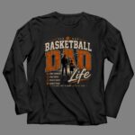 Basketball Dad Life 4 Long Sleeves.jpg