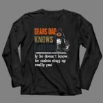 Bears Dad Knows Everything Makes Stuff Up Really Fast Chicago Bears Fan 4 Long Sleeves.jpg