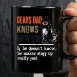 Bears Dad Knows Everything Makes Stuff Up Really Fast Chicago Bears Fan Mug 3.jpg