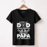 Being a Raiders Dad is an Honor Being a Papa is Priceless 7 Womens V Neck.jpg