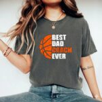 Best Basketball Dad Coach Ever Fathers Day Retro Comfort Colors T Shirt 7.jpg