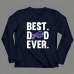 Best Dad Ever Buffalo Bills logo Father Day 6 Long Sleeves.jpg