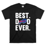 Best Dad Ever Buffalo Bills logo Father Day T Shirt 6.jpg