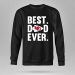 Best Dad Ever Kansas City Chiefs logo Father Day 9 Sweatshirt.jpg