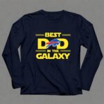 Best Dad in the Galaxy Buffalo Bills 6 Long Sleeves.jpg