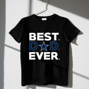 Best Dallas Cowboys dad ever 1 T Shirt.jpg