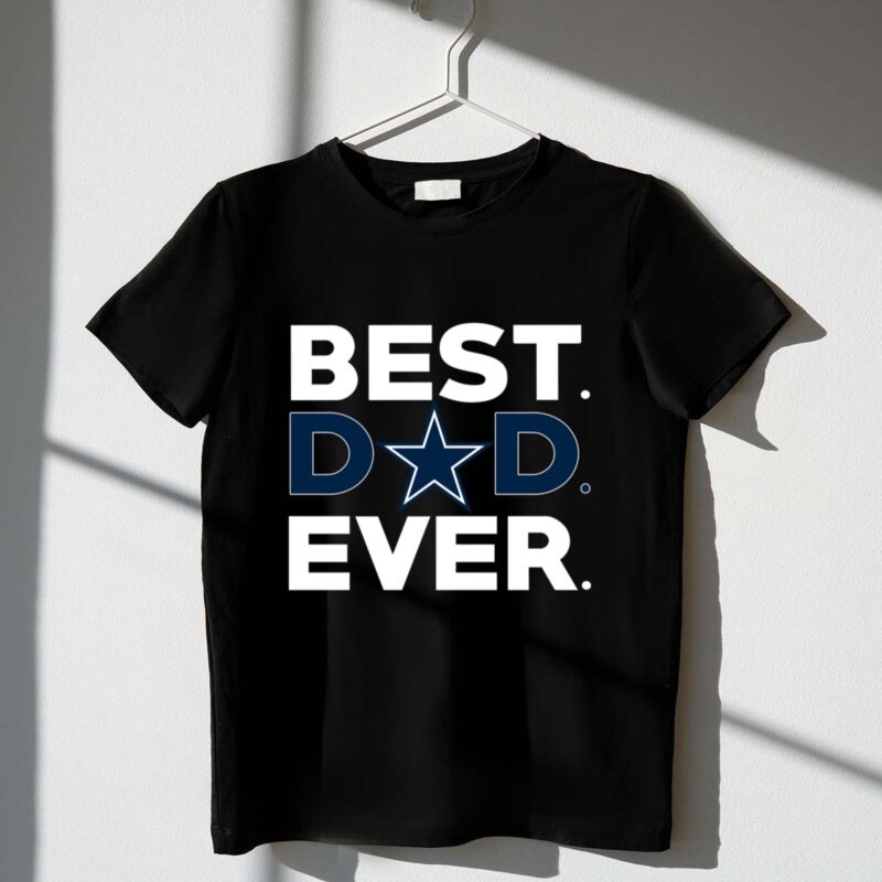 Best Dallas Cowboys dad ever 1 T Shirt.jpg