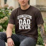Best Football Dad Ever Comfort Colors T Shirt 5.jpg