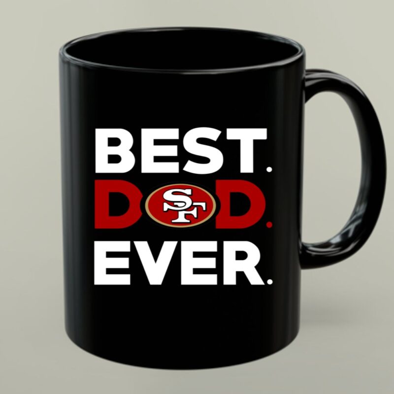 Best San Francisco 49ers dad ever 1 mug.jpg