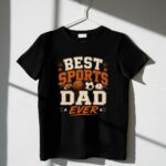 Best Sports Dad Ever 1 T Shirt.jpg