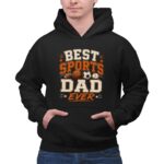 Best Sports Dad Ever 2 Hoodie.jpg