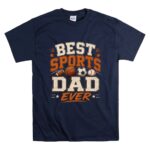 Best Sports Dad Ever T Shirt 7.jpg