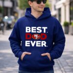 Best20San20Francisco2049ers20dad20ever 8 Hoodie.jpg