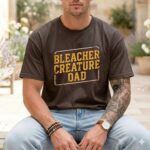 Bleacher Creature Dad Comfort Colors T Shirt 1.jpg