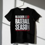 Bleacher Dad Baseball Season 1 T Shirt.jpg