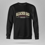Bleacher Dad Support Squad 9 Sweatshirt.jpg