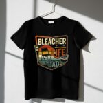 Bleacher Life Dad Vintage 1 T Shirt.jpg