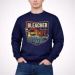 Bleacher Life Dad Vintage 3 Sweatshirt.jpg