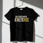 Blessed With Athletic Kids 1 T Shirt.jpg