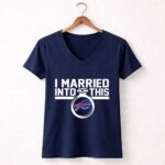 Buffalo Bills I Married Into This 5 Womens V Neck.jpg