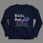Buffalo Bills Like A Normal Dad But So Much Cooler 6 Long Sleeves.jpg