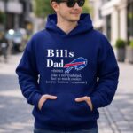 Buffalo Bills Like A Normal Dad But So Much Cooler 8 Hoodie.jpg