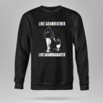 Buffalo Bills Like GrandFather Like GrandDaughter 9 Sweatshirt.jpg