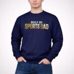 Built By Sports Dad 3 Sweatshirt.jpg