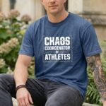 Chaos Coordinator Of Athletes Comfort Colors T Shirt 8.jpg