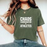 Chaos Coordinator Of Athletes Comfort Colors T Shirt 9.jpg