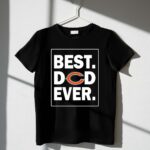 Chicago Bears Best Dad Ever Father is Day 1 T Shirt.jpg