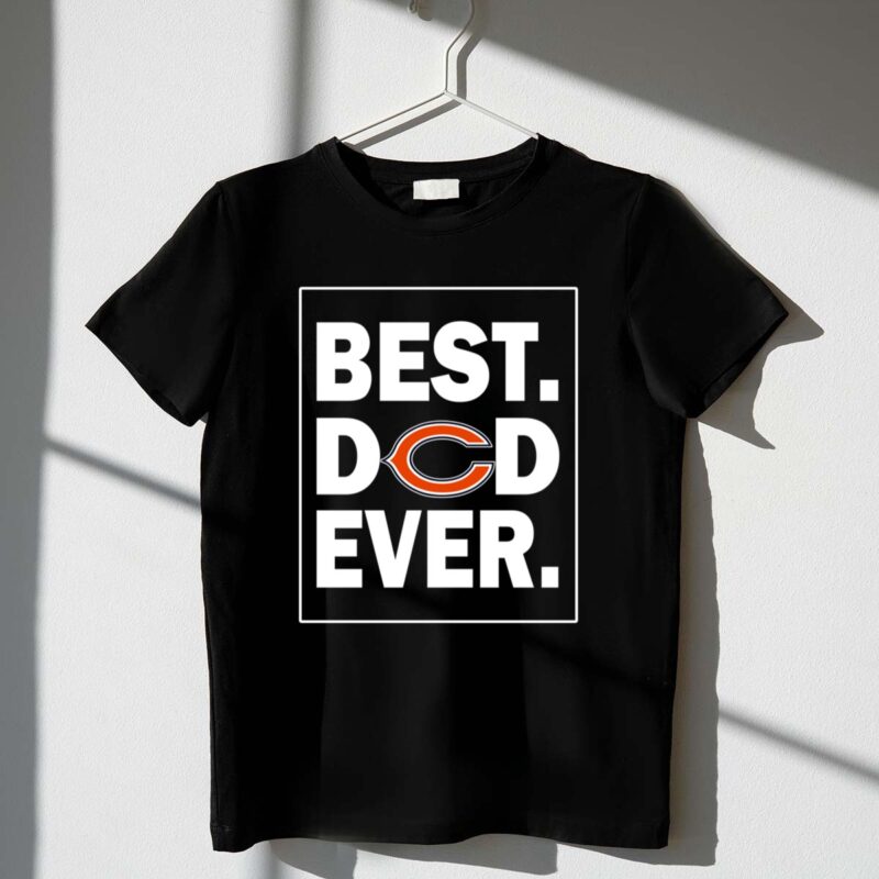 Chicago Bears Best Dad Ever Father is Day 1 T Shirt.jpg